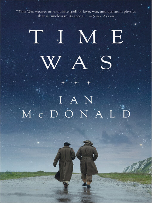 Title details for Time Was by Ian McDonald - Available